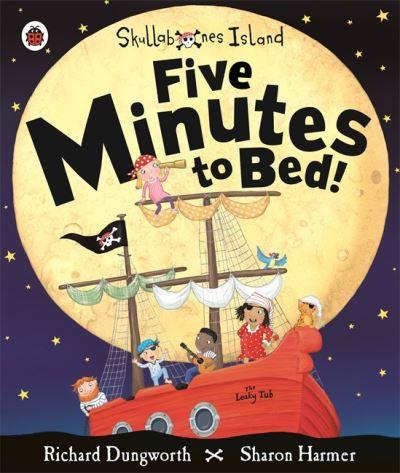 Five Minutes To Bed!