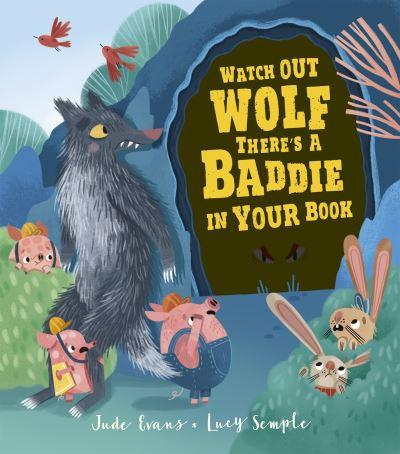 Watch Out Wolf!