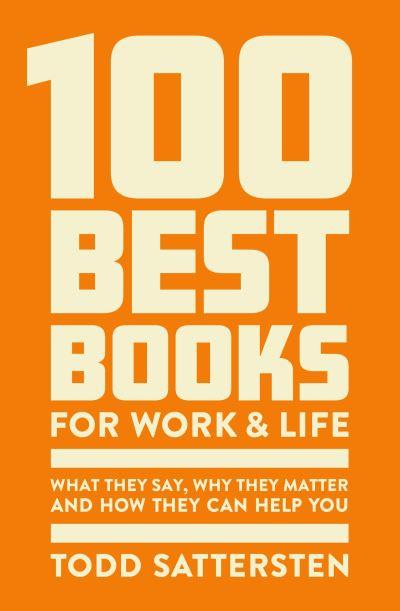 100 Best Books For Work and Life