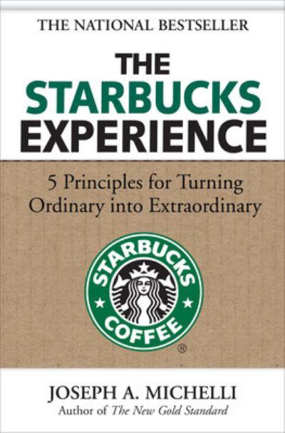 The Starbucks Experience