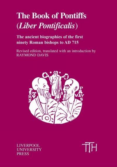 The Book of Pontiffs (Liber Pontificalis)