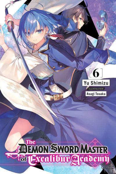The Demon Sword Master of Excalibur Academy. 6