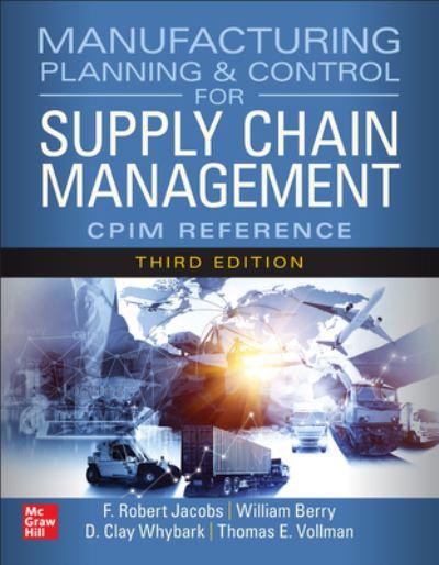 Manufacturing Planning and Control For Supply Chain Management
