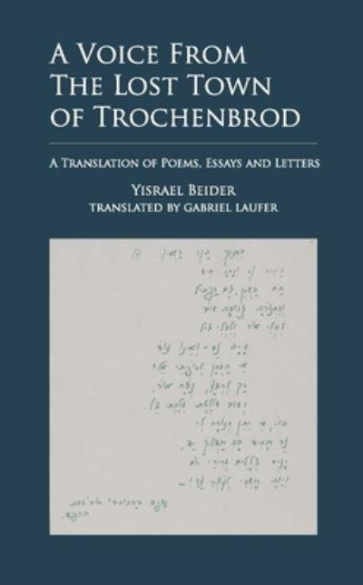 A Voice From The Lost Town of Trochenbrod