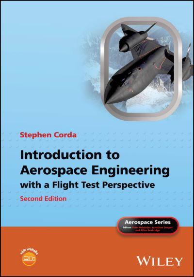 Introduction To Aerospace Engineering With a Flight Test Perspective