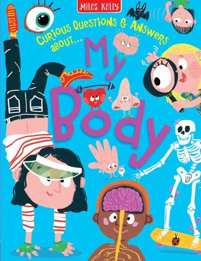 Curious Questions & Answers About...My Body