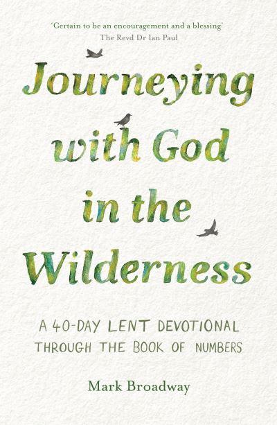 Journeying With God in the Wilderness