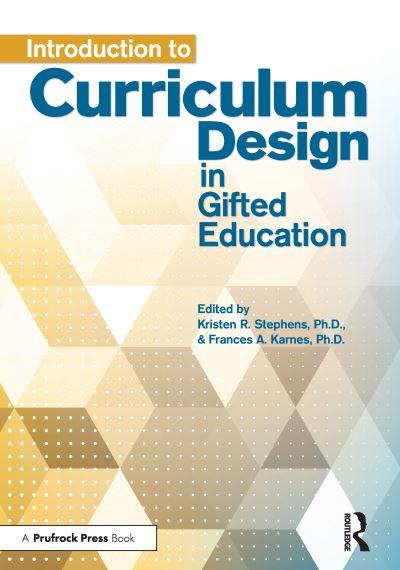 Introduction To Curriculum Design in Gifted Education