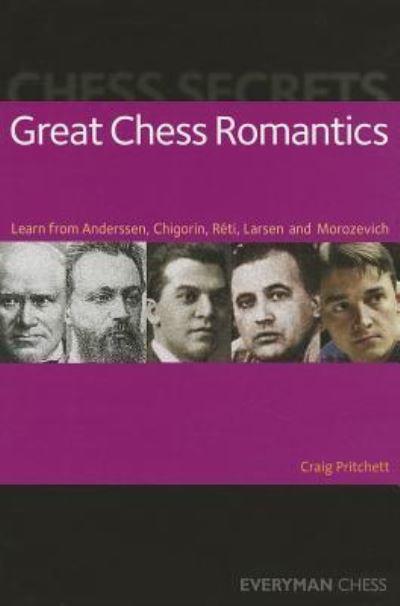 Great Chess Romantics