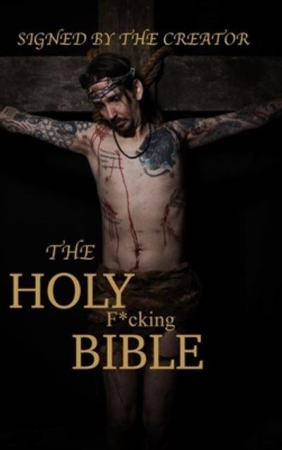 The Holy F*Cking Bible
