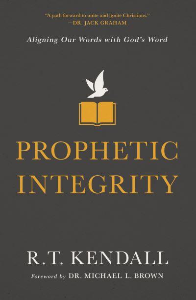 Prophetic Integrity
