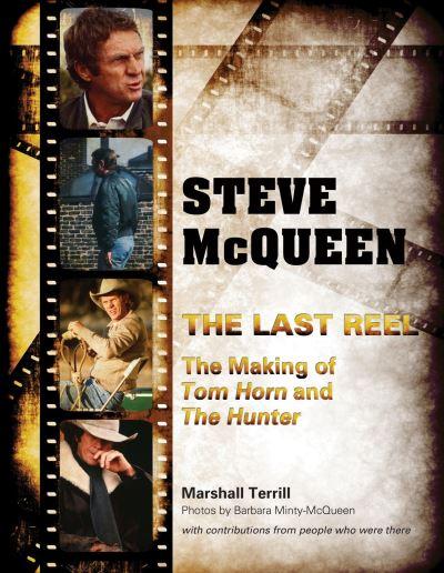 Steve McQueen, The Last Reel