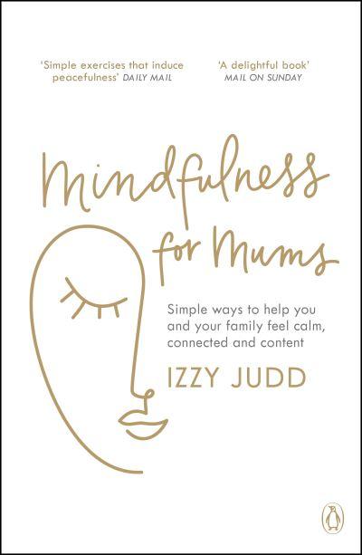 Mindfulness For Mums