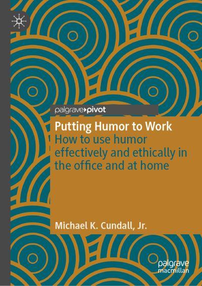 Putting Humor To Work