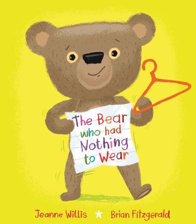 The Bear Who Had Nothing To Wear
