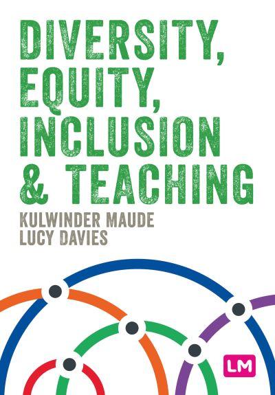 Diversity, Equity, Inclusion & Teaching