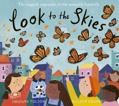 Look To the Skies