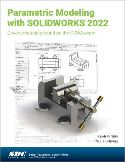Parametric Modeling With SOLIDWORKS 2022