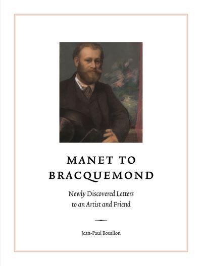 Manet To Bracquemond