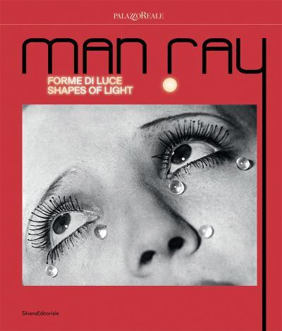 Man Ray - Shapes of Light