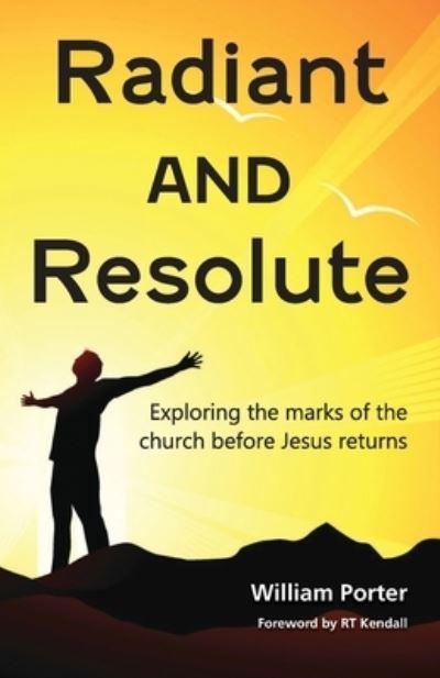 Radiant and Resolute