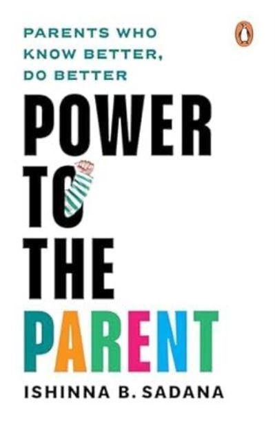 Power To the Parent