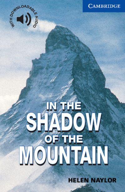 In the Shadow of the Mountains