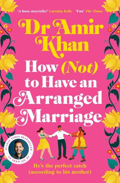 How (Not) To Have an Arranged Marriage