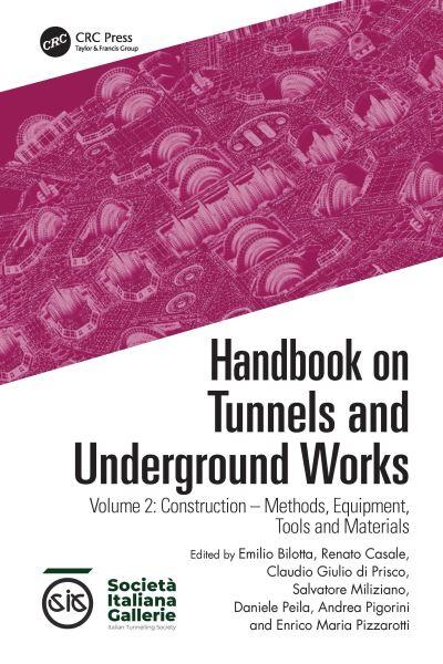 Handbook on Tunnels and Underground Works. Volume 2 Construction