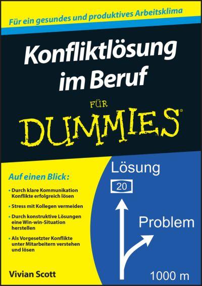 Konfliktlösung Im Beruf Für Dummies