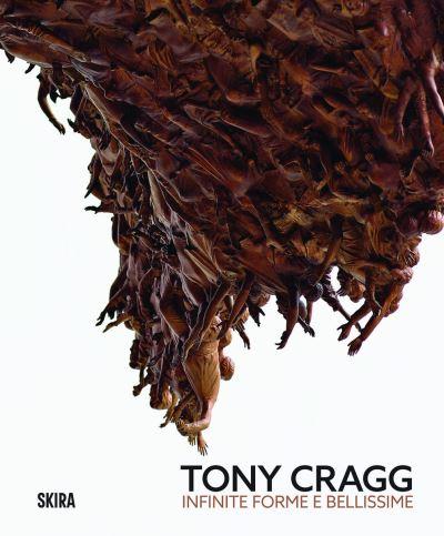 Tony Cragg - Infinite and Beautiful Forms