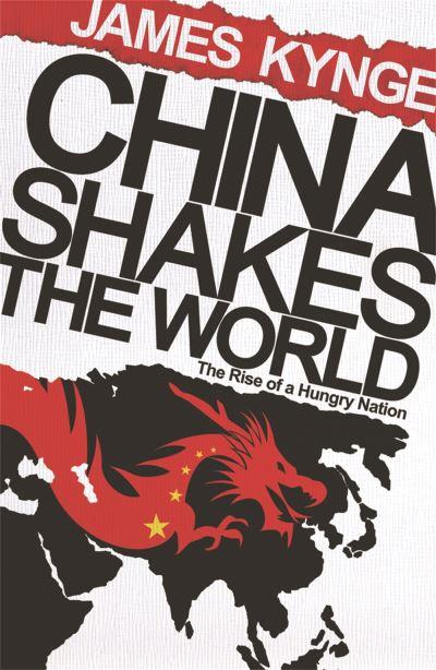 China Shakes the World