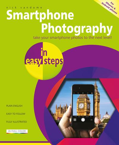 Smartphone Photography in Easy Steps