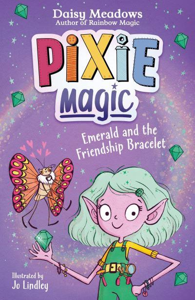 Pixie Magic Emerald And The Friendship Bracelet P/B