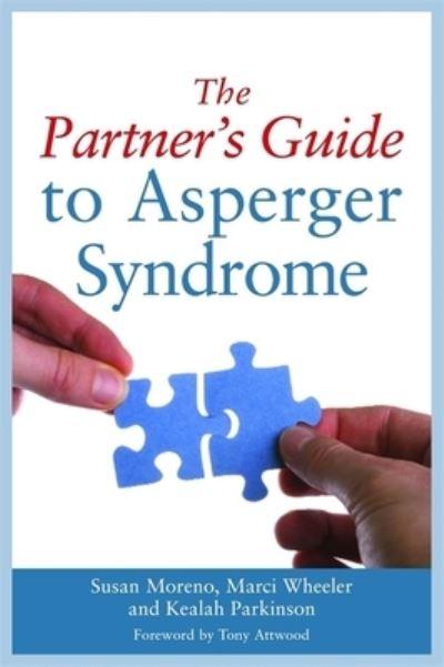 The Partner's Guide To Asperger Syndrome