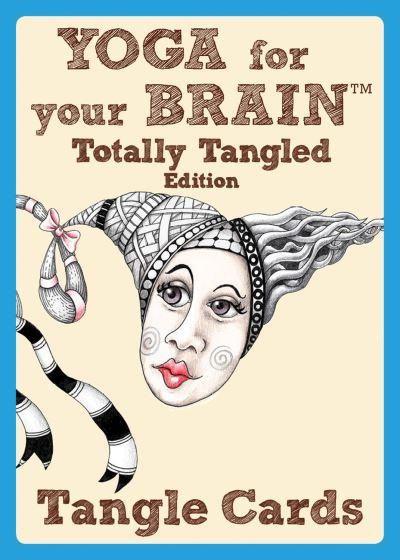 Yoga For Your Brain Totally Tangled Edition