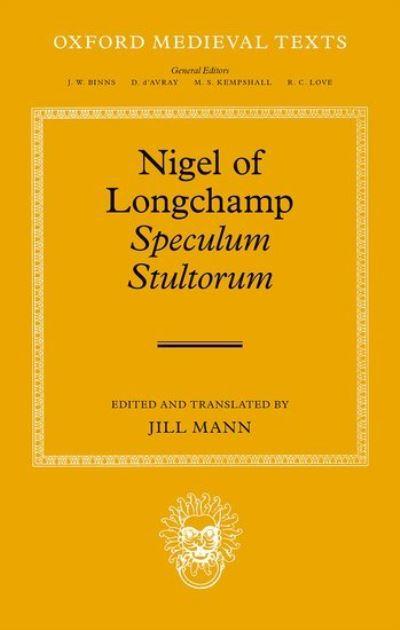 Nigel of Longchamp - Speculum Stultorum