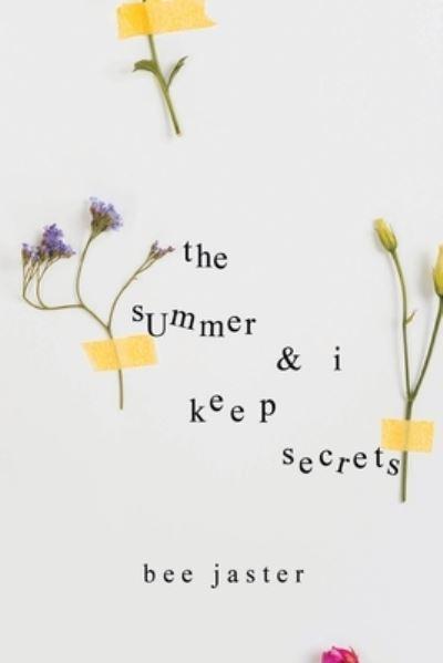 The Summer & I Keep Secrets