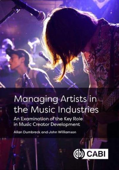 Managing Artists in the Music Industries