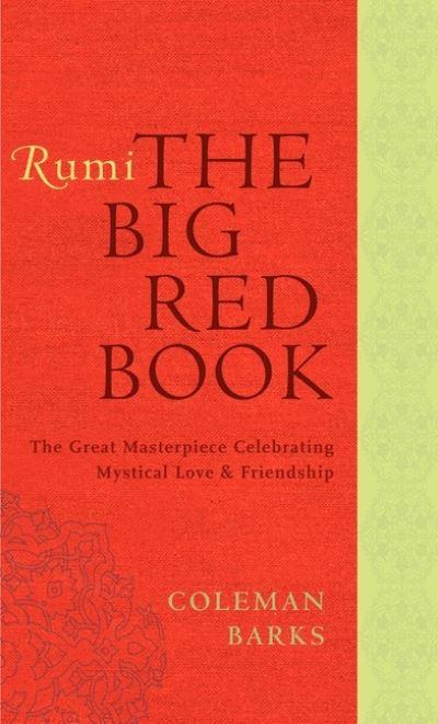 Rumi, The Big Red Book