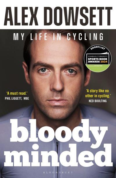Bloody Minded My Life In Cycling H/B