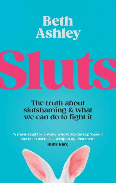 Sluts