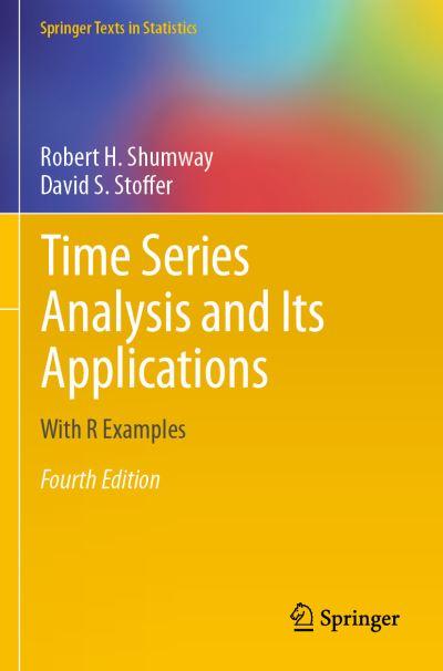 Time Series Analysis and Its Applications