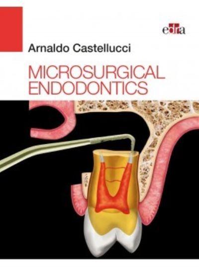 Microsurgical Endodontics