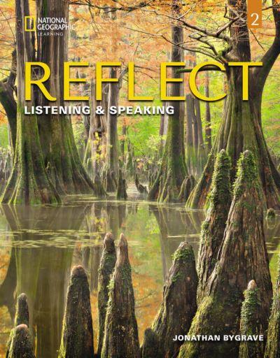 Reflect Listening & Speaking 2 With the Spark Platform