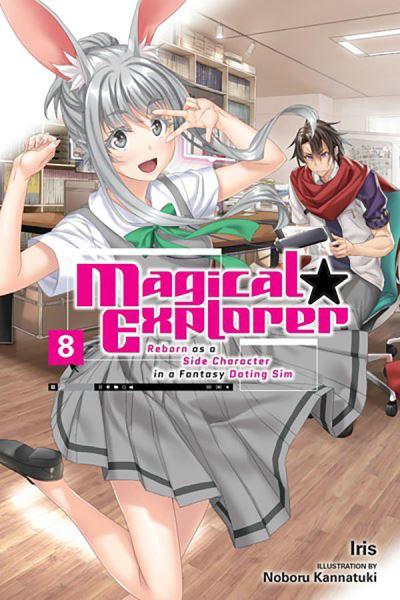Magical Explorer, Vol. 8 (Light Novel) Reborn As a Side Char