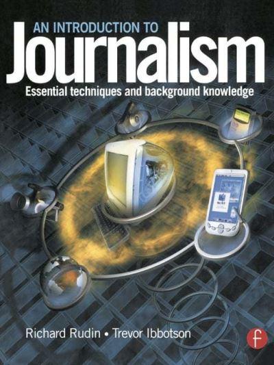An Introduction To Journalism