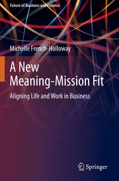 A New Meaning-Mission Fit