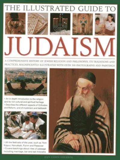 The Illustrated Guide To Judaism