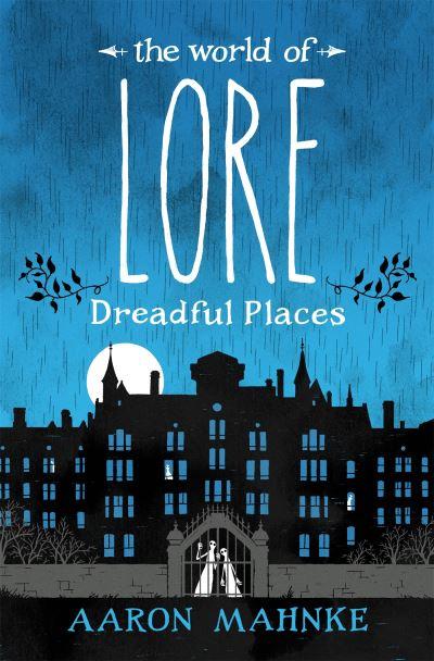 Dreadful Places